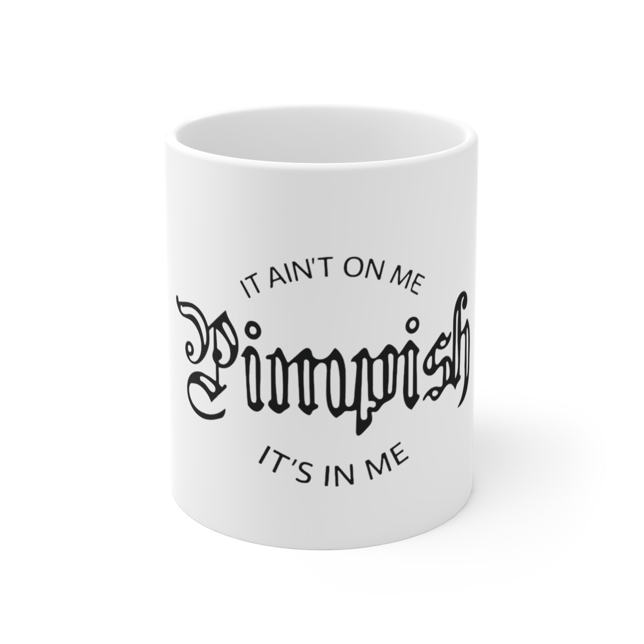Pimpish White & Black 11 oz Mug
