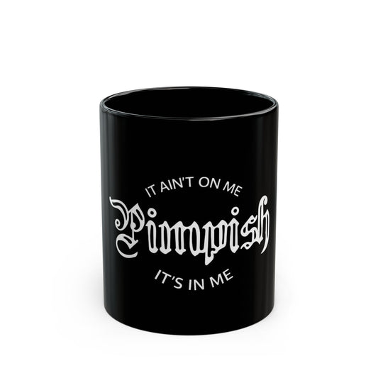Pimpish Black & White 11 oz Mug